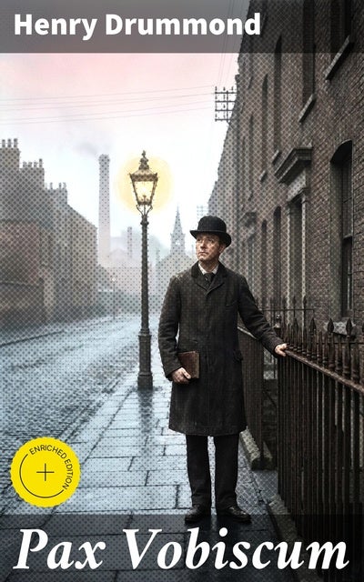 Pax Vobiscum: Enriched edition. Finding Inner Peace in 19th-Century England: A Spiritual Journey