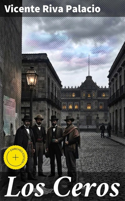 Los Ceros: Edición enriquecida. Galería de Contemporáneos