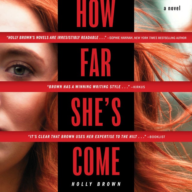 How Far She's Come: A Novel de Holly Brown