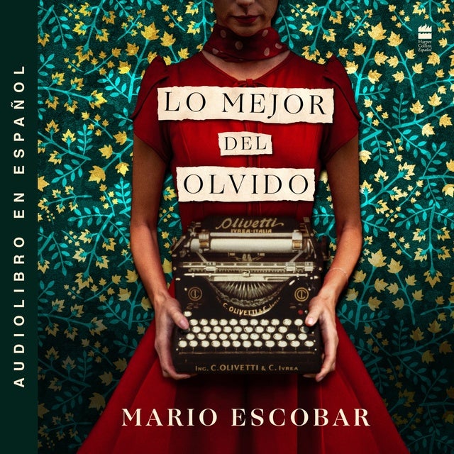 Lo mejor del olvido: The Grace of Oblivion (Spanish edition)