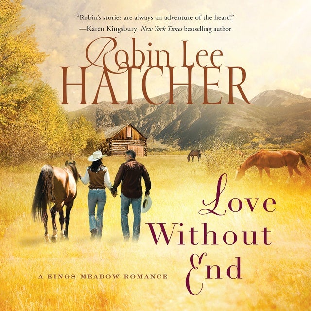 Love Without End de Robin Lee Hatcher