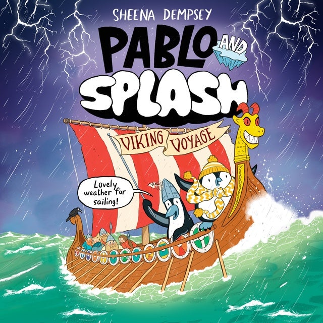 Pablo and Splash: Viking Voyage: The hilarious NEW kids' graphic novel in the series about time-travelling penguins