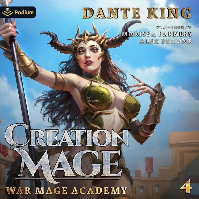 Creation Mage 4: War Mage Academy, Book 4 de Dante King