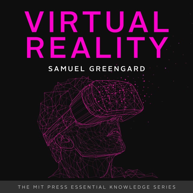 Virtual Reality de Samuel Greengard