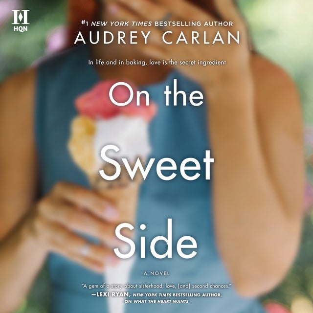 On the Sweet Side de Audrey Carlan
