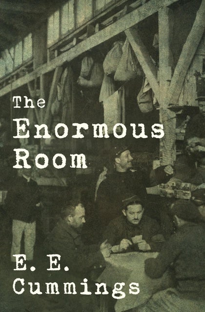 The Enormous Room de E. E. Cummings