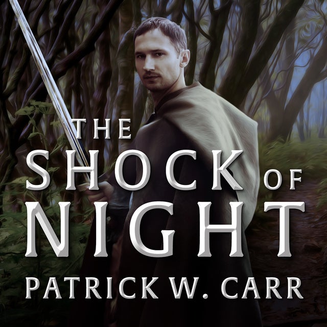 The Shock of Night de Patrick W. Carr