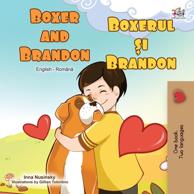 Boxer and Brandon Boxerul și Brandon de KidKiddos Books, Inna Nusinsky