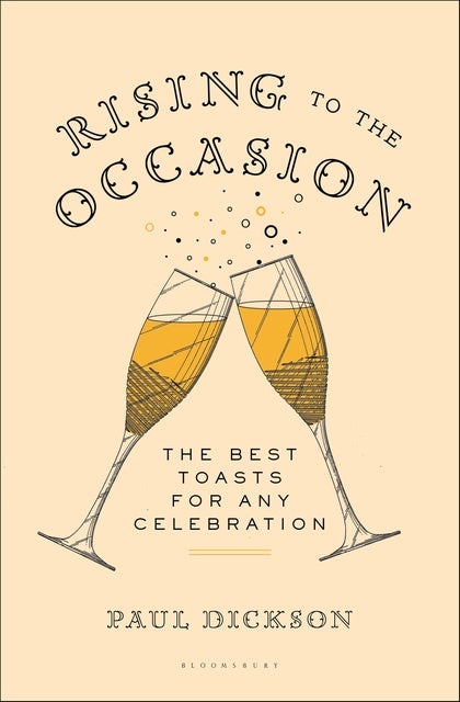 Rising to the Occasion: The Best Toasts for Any Celebration