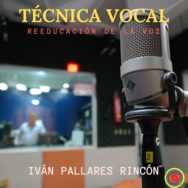 TECNICA VOCAL: REEDUCACIÓN DE LA VOZ