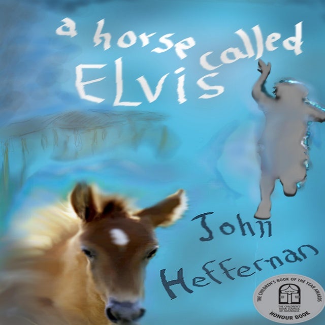 A Horse Called Elvis de John Heffernan
