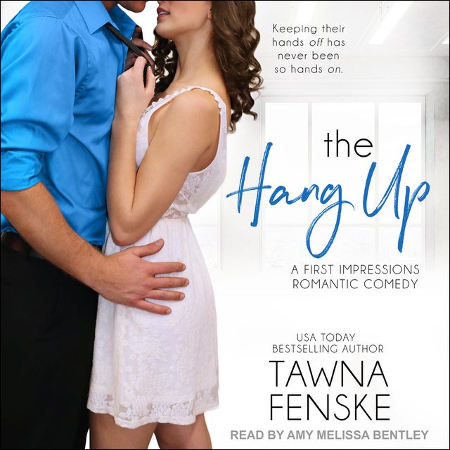 The Hang Up de Tawna Fenske