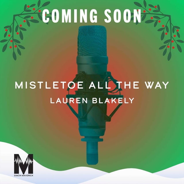 Mistletoe All The Way de Lauren Blakely