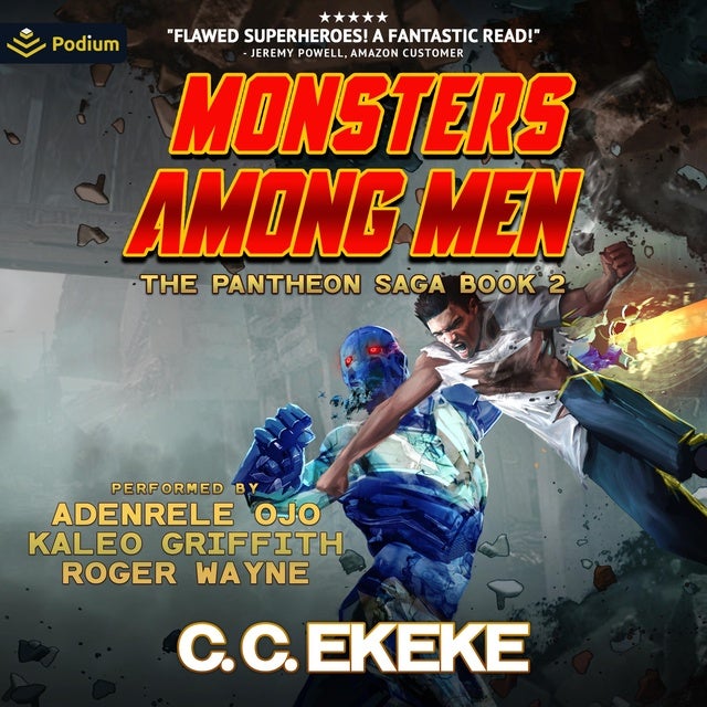 Monsters Among Men: The Pantheon Saga, Book 2