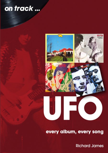 UFO: Every Album, Every Song