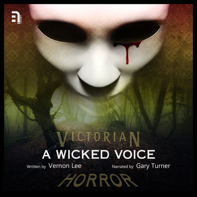 A Wicked Voice