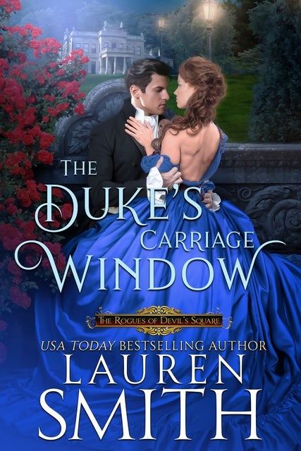 The Duke’s Carriage Window