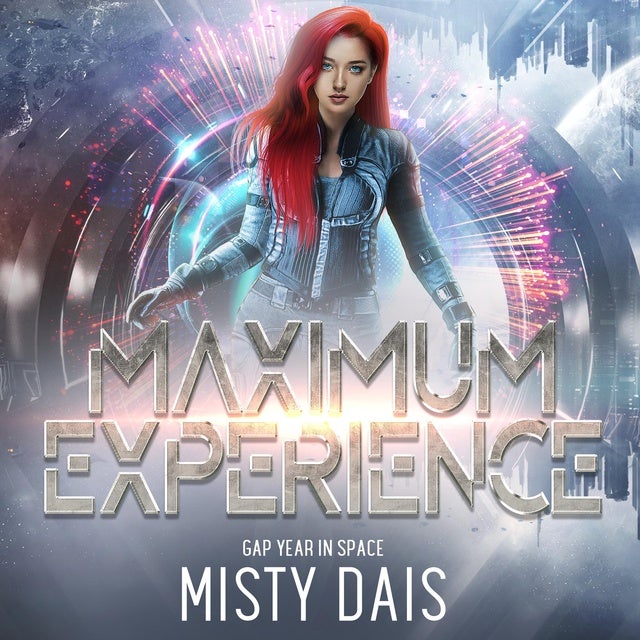 Maximum Experience de Misty Dais