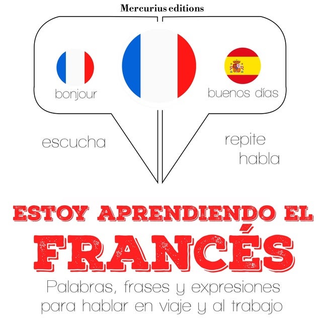 Estoy aprendiendo el francés
