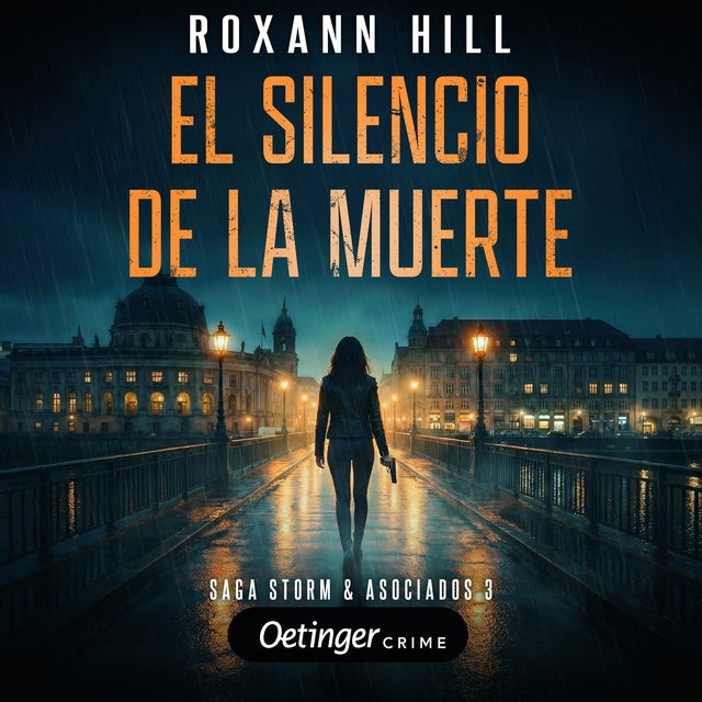 Storm & Asociados 3. El silencio de la muerte