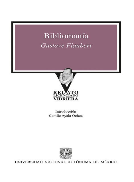 Bibliomanía de Gustave Flaubert