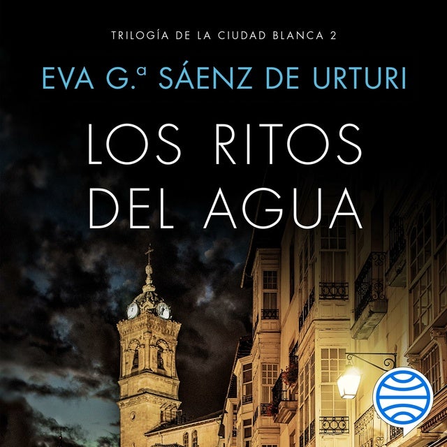 Los ritos del agua: Trilogía de La Ciudad Blanca 2