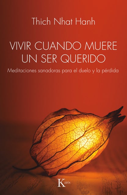 Vivir cuando muere un ser querido: Meditaciones sanadoras para el duelo y la pérdida