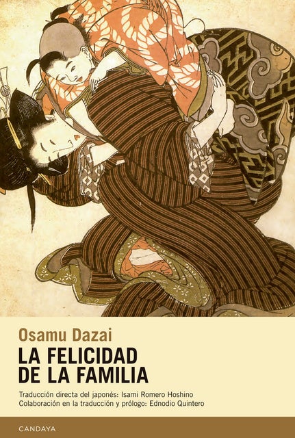 La felicidad de la familia: Ocho cuentos de Osamu Dazai