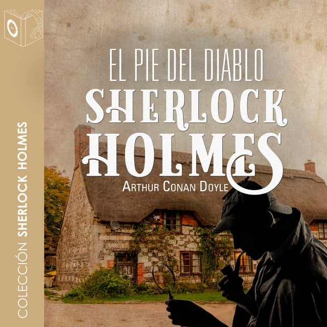 El pie del diablo - Dramatizado: El pie del diablo