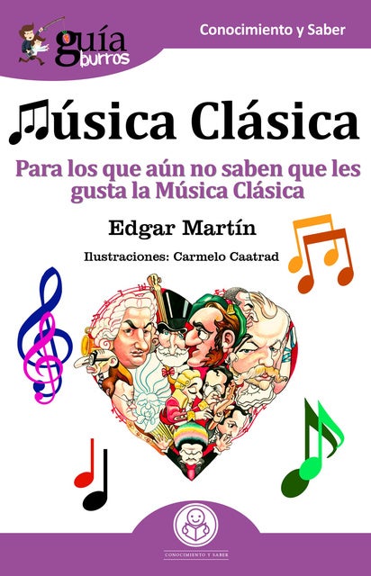 GuíaBurros: Música Clásica: Para los que aún no saben que les gusta la Música Clasica