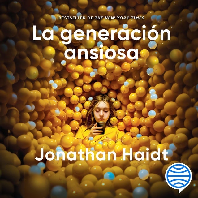 La generación ansiosa: Por qué las redes sociales están causando una epidemia de enfermedades mentales entre nuestros jóvenes