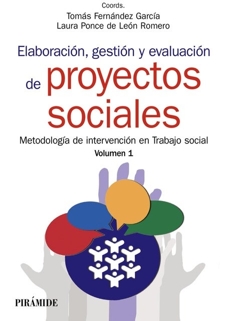Elaboración, gestión y evaluación de proyectos sociales: Intervención social y programación