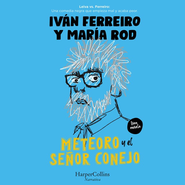 Meteoro y el señor conejo