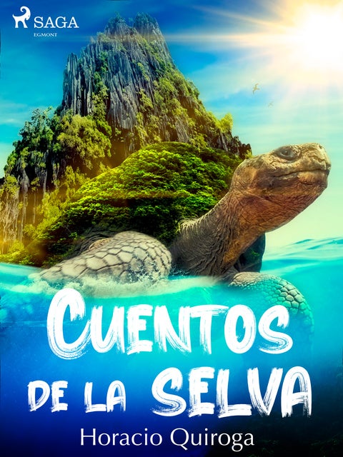 Cuentos de la selva de Horacio Quiroga