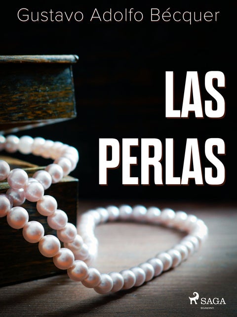 Las perlas de Gustavo Adolfo Bécquer