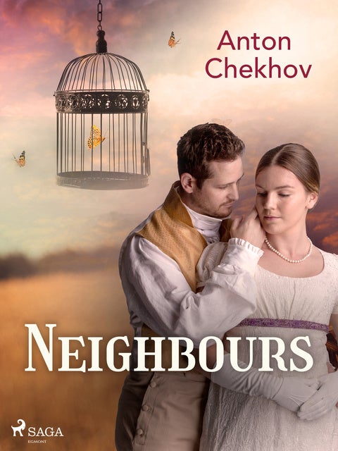 Neighbours de Anton Chekhov