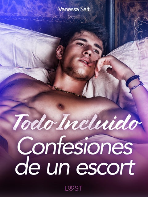 Todo incluido - Confesiones de un escort de Vanessa Salt