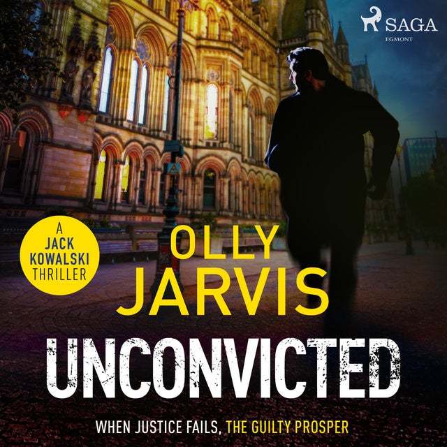 Unconvicted de Olly Jarvis