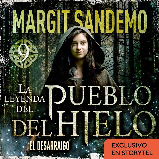 La leyenda del Pueblo del hielo 9 - El desarraigo