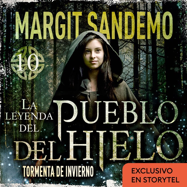 La leyenda del Pueblo del hielo 10 - Tormenta de invierno