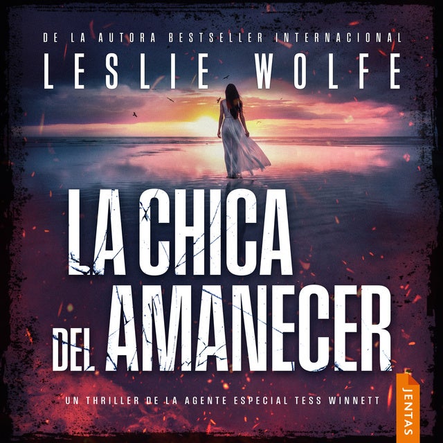La chica del amanecer de Leslie Wolfe