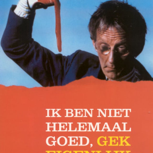 Ik ben niet helemaal goed, gek eigenlijk: Zeventien keer live radiotheater