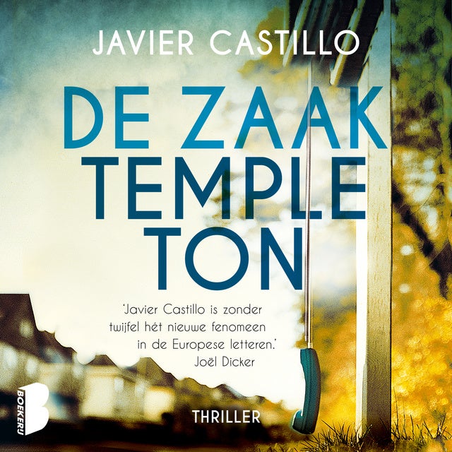 De zaak Templeton de Javier Castillo