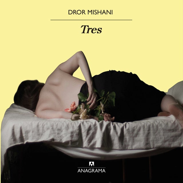Tres de Dror Mishani