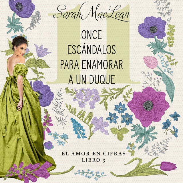 Once escándalos para enamorar a un duque