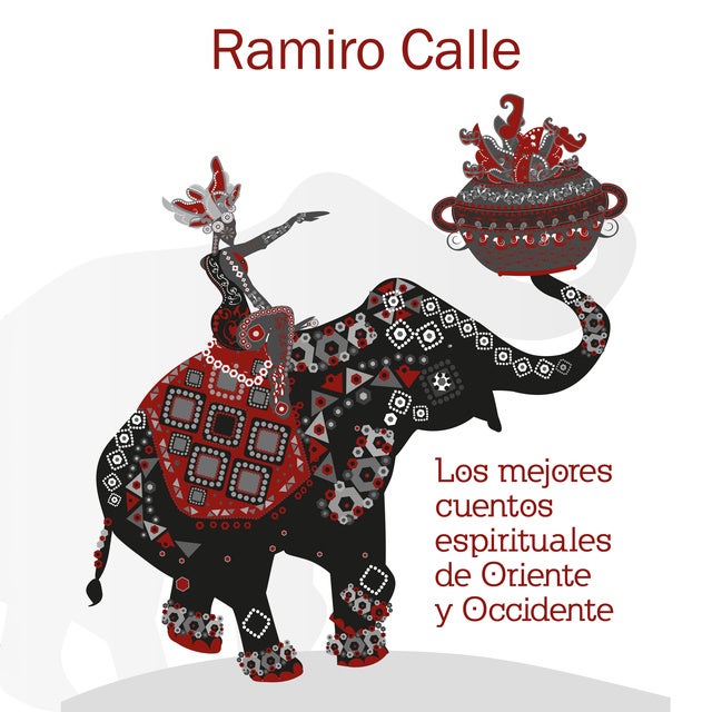 Los mejores cuentos espirituales de Oriente y Occidente