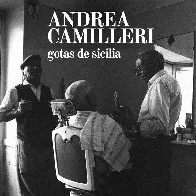 Gotas de Sicilia de Andrea Camilleri