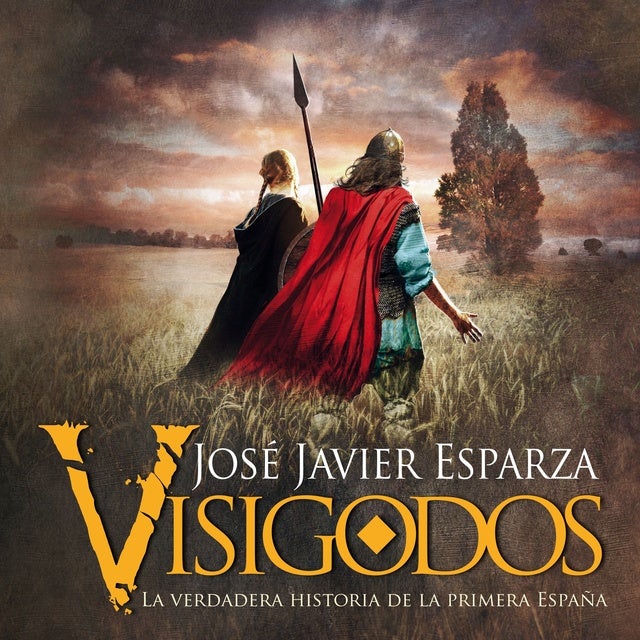 Visigodos de José Javier Esparza