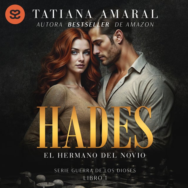 Hades: El hermano del novio de Tatiana Amaral