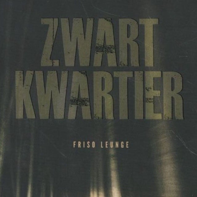 Zwart kwartier de Friso Leunge, Friso Leunge